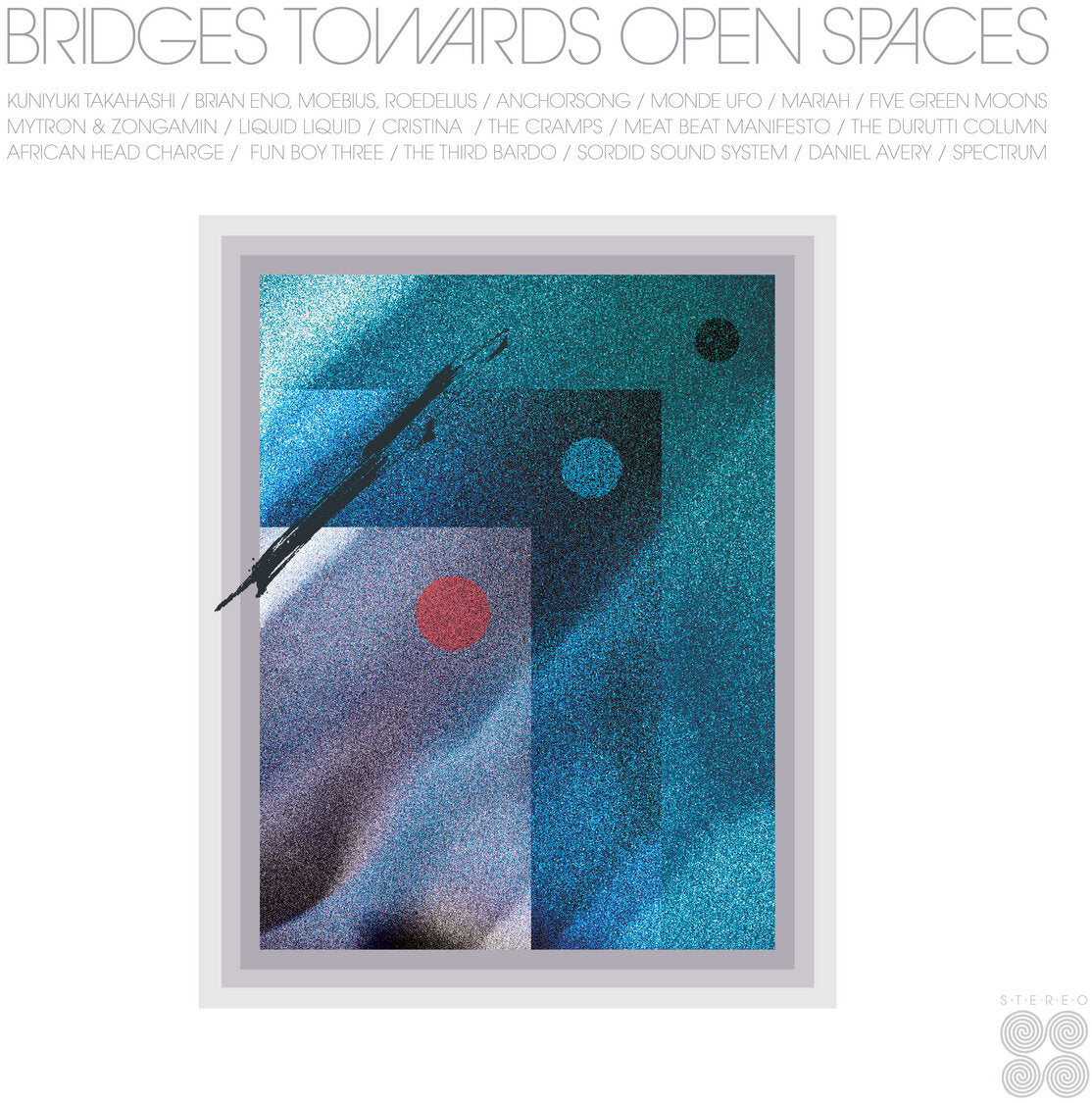 Bridges Towards Open Spaces: Circadian Rhythms 1967-2025 / Various - Glacier Green Colored Vinyl