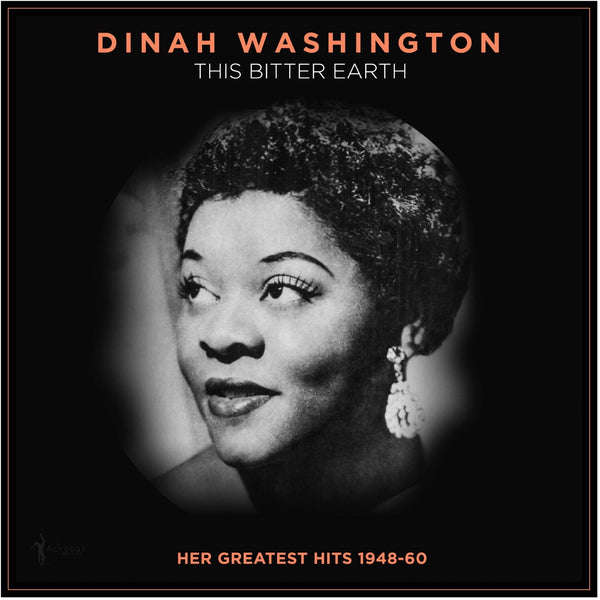 This Bitter Earth: Her Greatest Hits 1948-60
