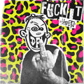 Fuck It