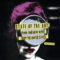 STATE OF THE ART: Punk and New Wave from the United States (1979-1983)