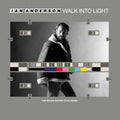 Walk Into Light