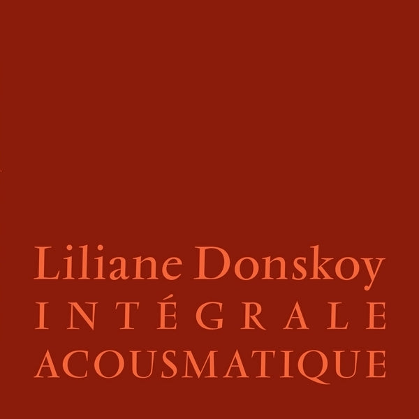 Integrale Acousmatique