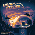 Dome Keeper (Original Soundtrack)