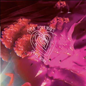 Open Your Heart Or Die Trying