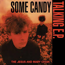 Some Candy Talking E.P.