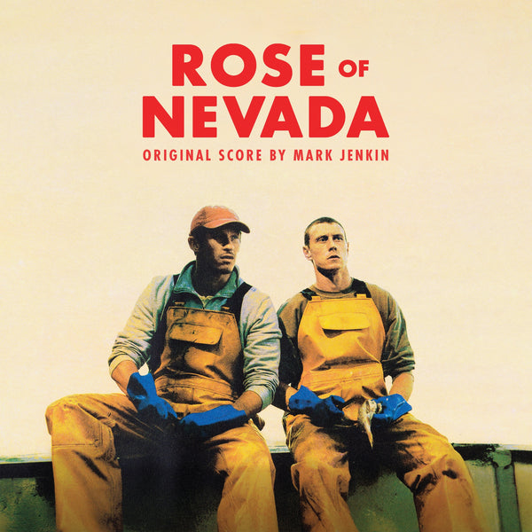 The Rose of Nevada (Original Soundtrack)