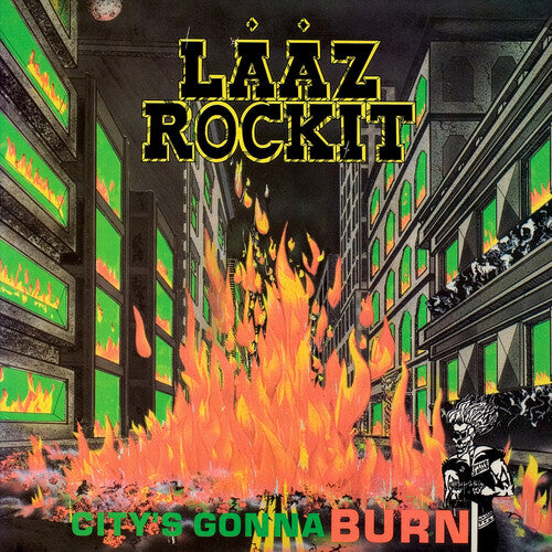 CITY‘S GONNA BURN