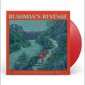 All the Better for Seeing You - Red Vinyl