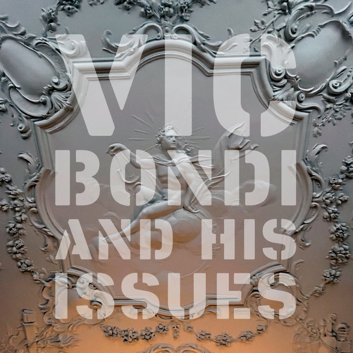 Vic Bondi And His Issues