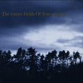 Green Fields Of Foreverland - Limited