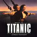 Back To Titanic (Original Soundtrack)