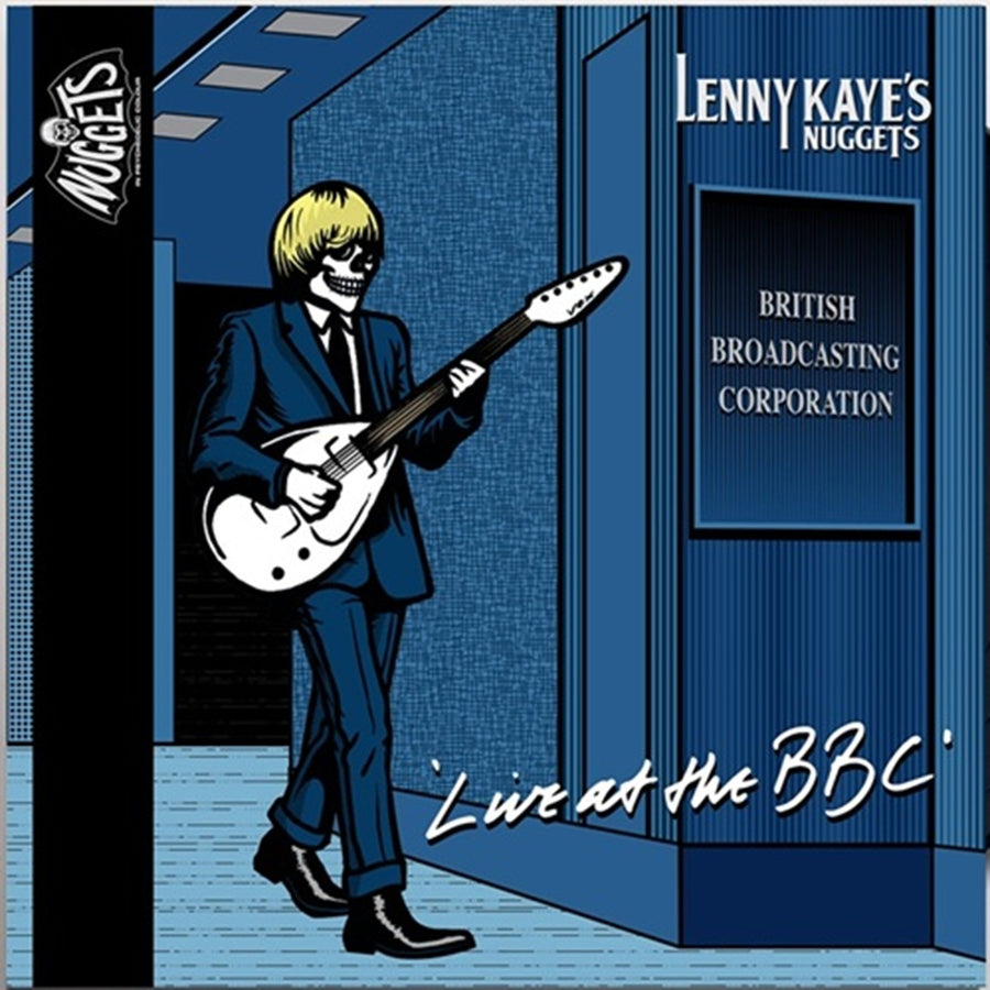 Lenny Kaye's Nuggets Live At The BBC