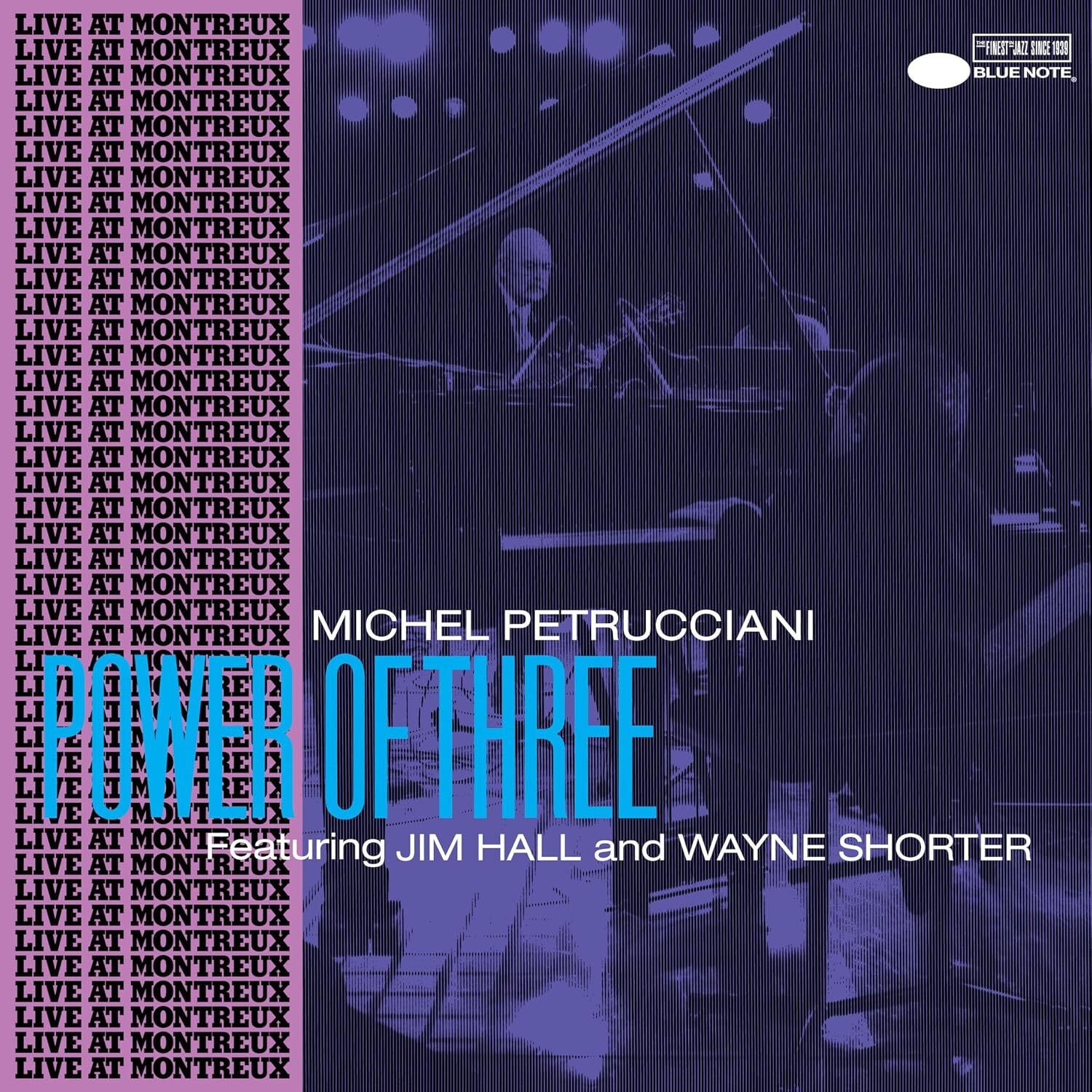 Power Of Three (Blue Note Tone Poet Edition)