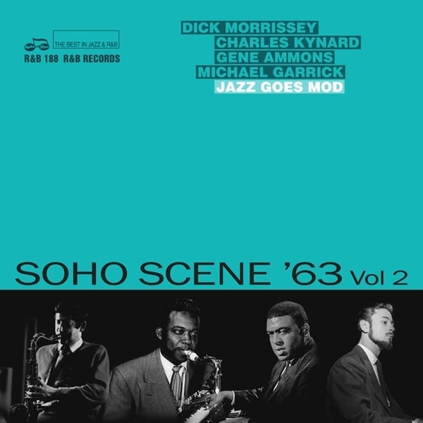 Soho Scene '63, Vol. 2: Jazz Goes Mod