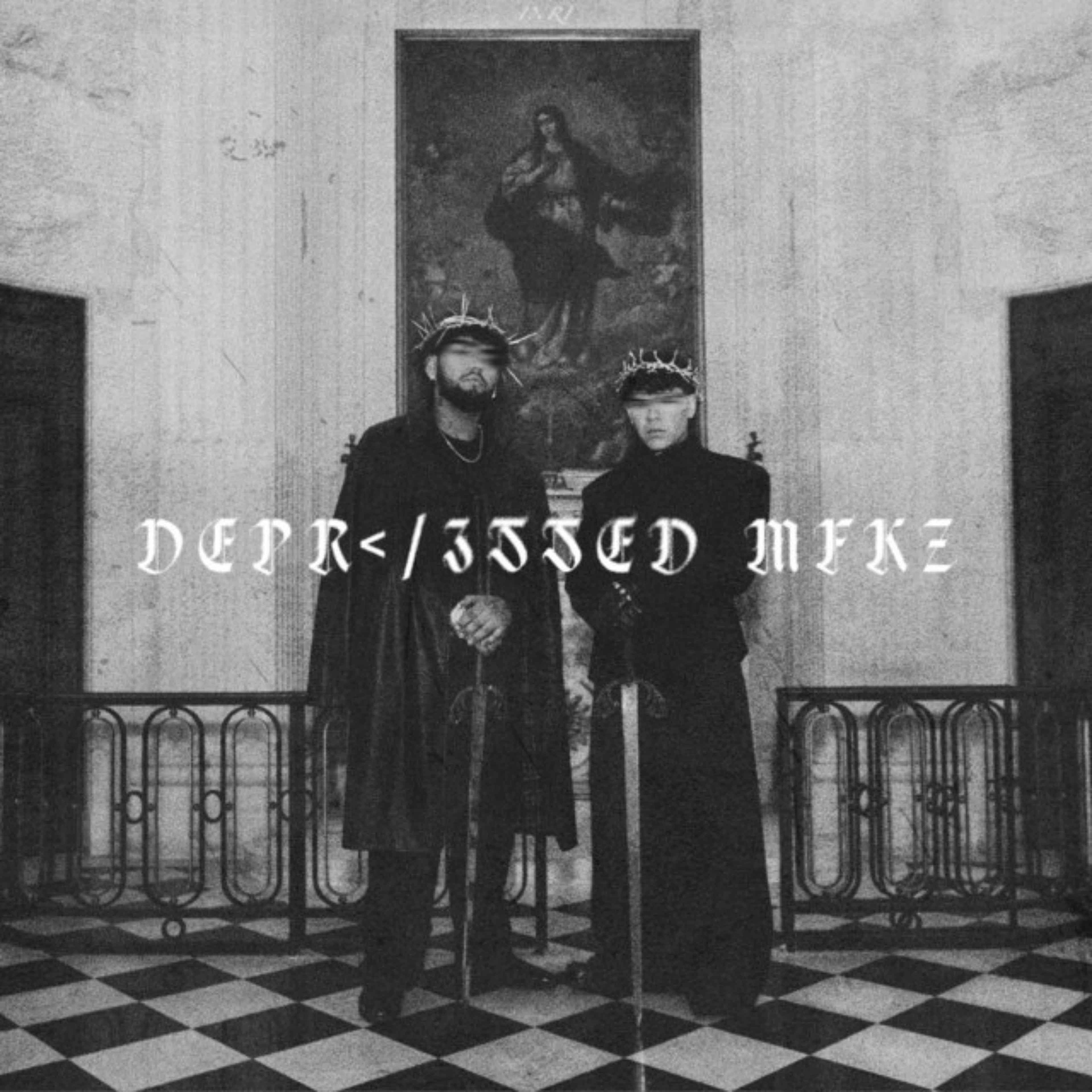 Depr</3$$ed Mfkz