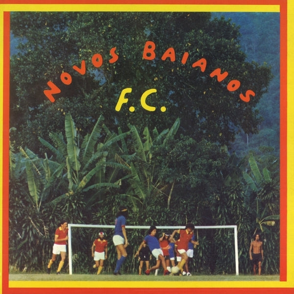 Novos Baianos F.C.