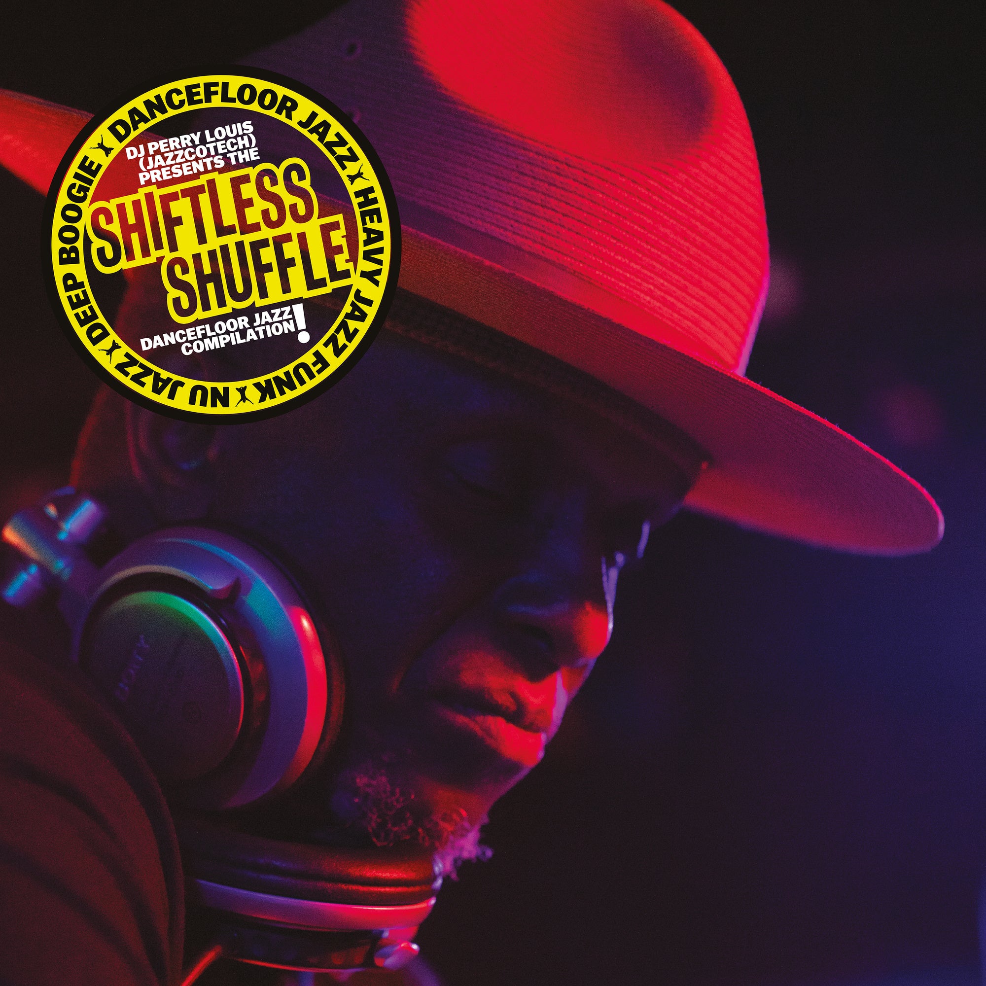DJ Perry Louis (Jazzcotech) Presents Shiftless Shuffle (Various Artists)