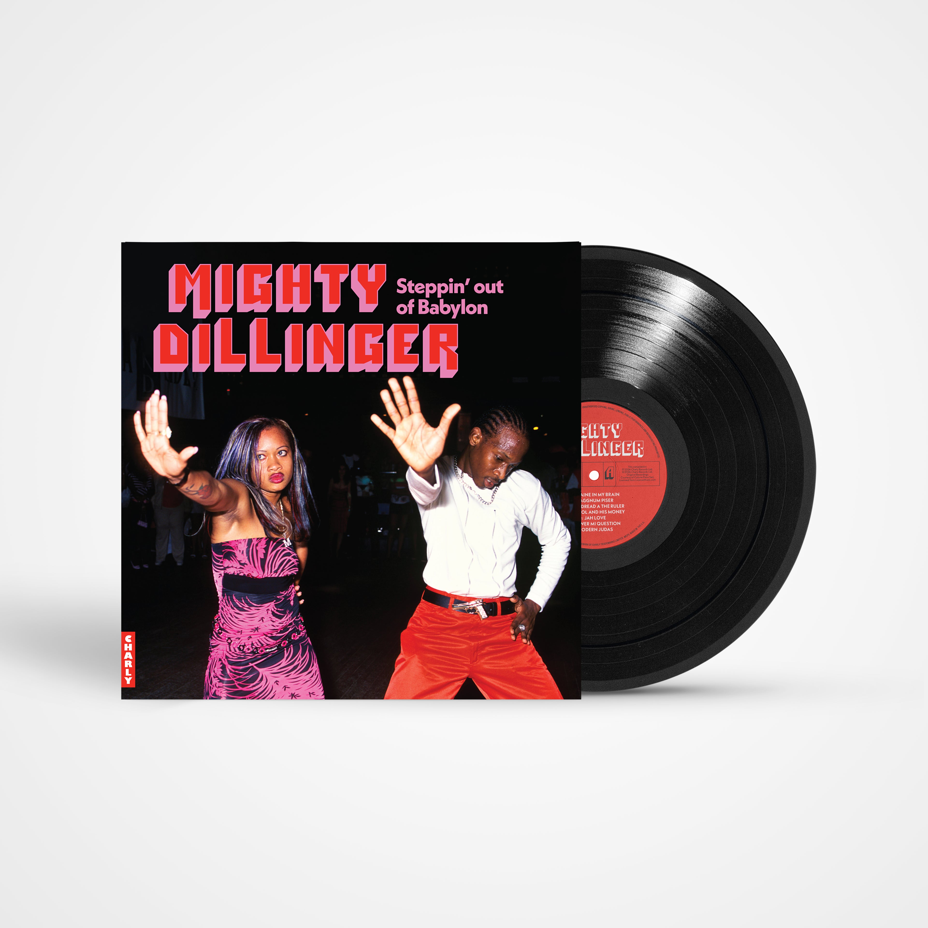 Mighty Dillinger Steppin' Out of Babylon