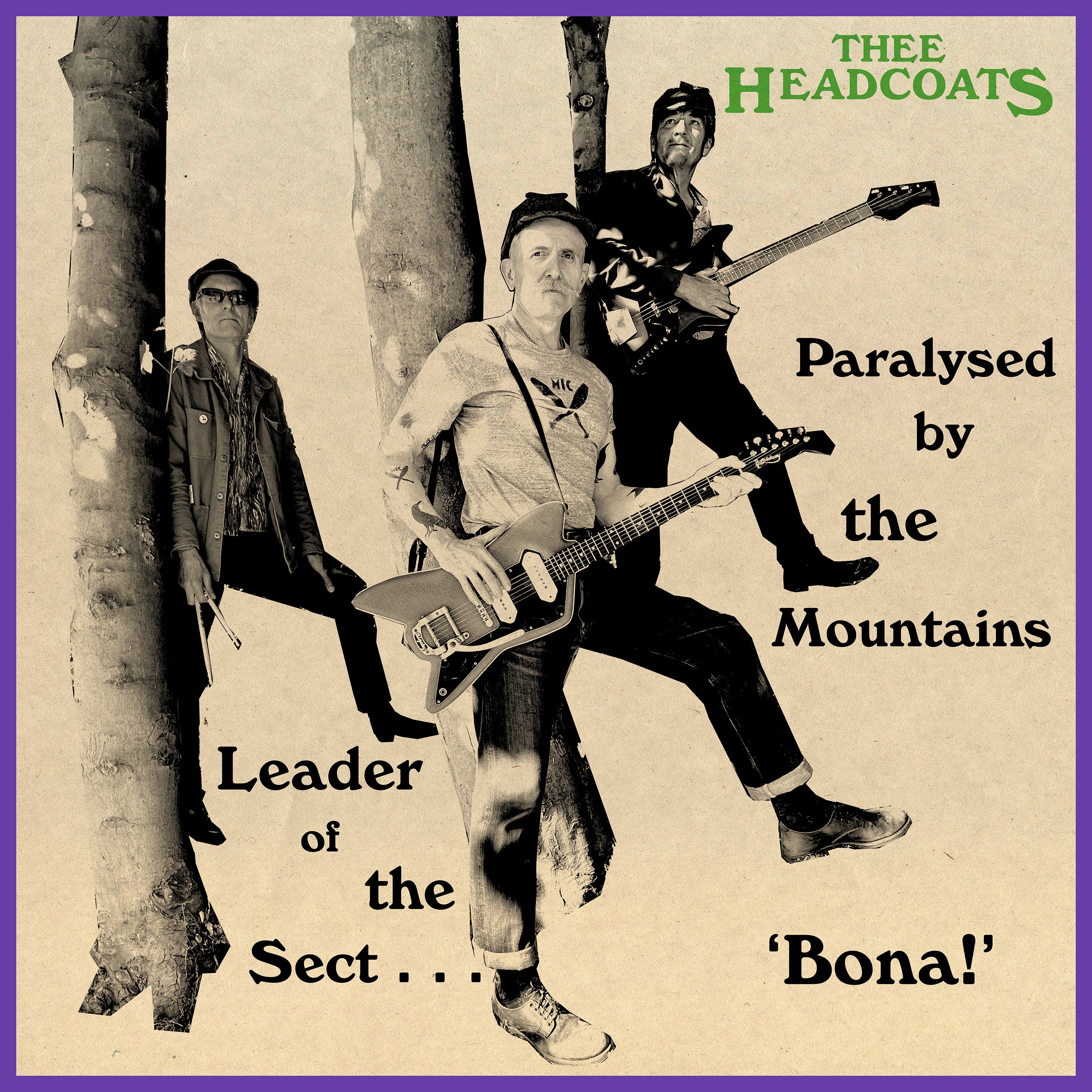 Leader Of The Sect 'Bona!' / Paralysed By The Mountains