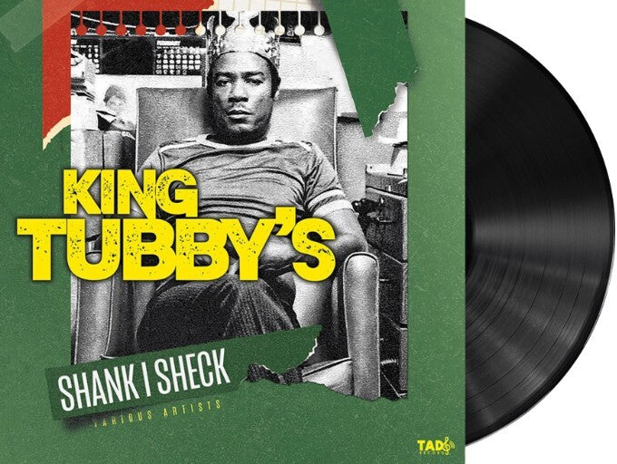 King Tubby's: Shank I Sheck (Various Artists)