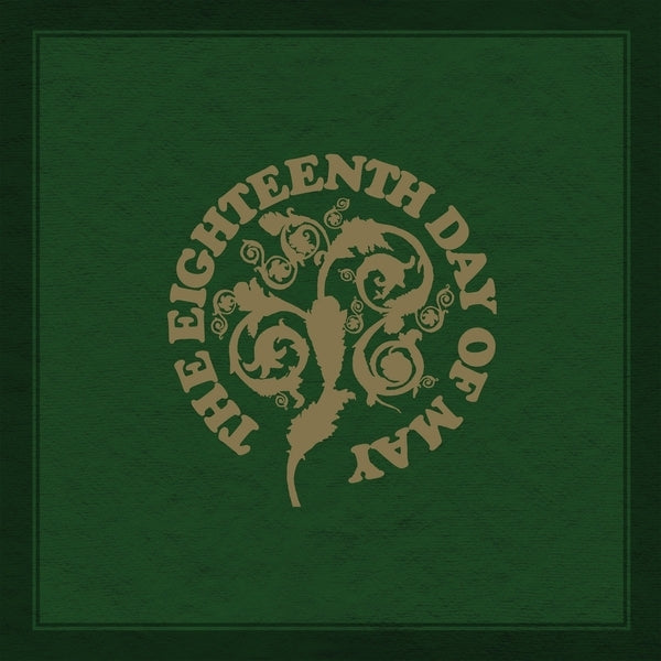 The Eighteenth Day Of May
