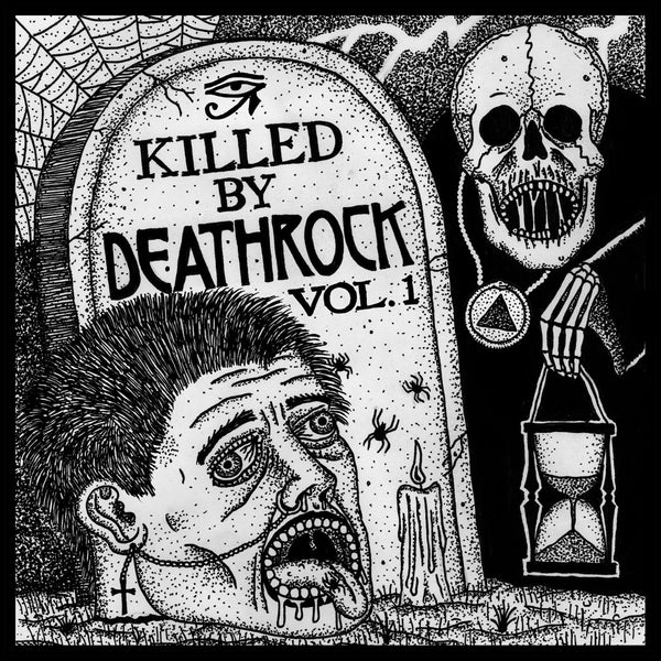 Killed By Deathrock Vol. 1 (Various Artists)