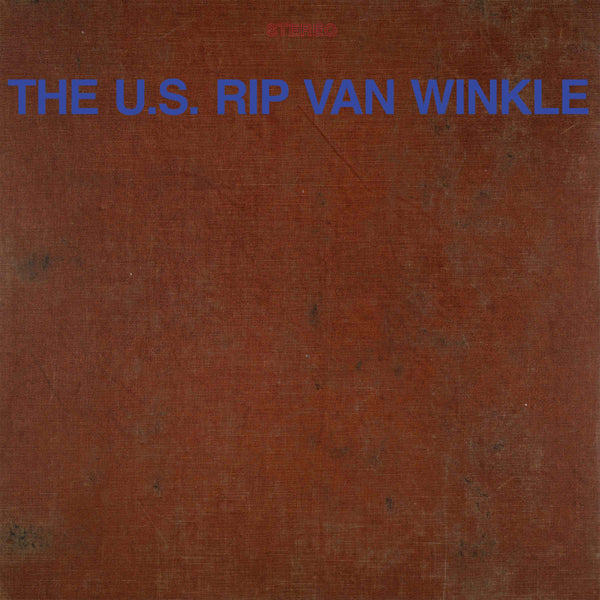 U.s. Rip Van Winkle