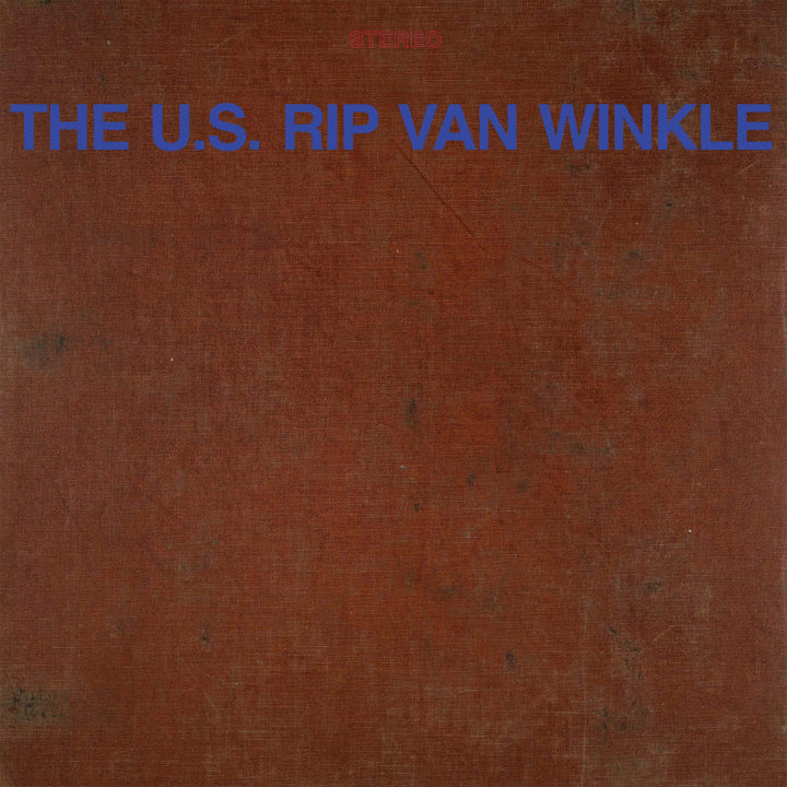 U.s. Rip Van Winkle