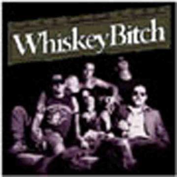 Whiskey Bitch [Single]
