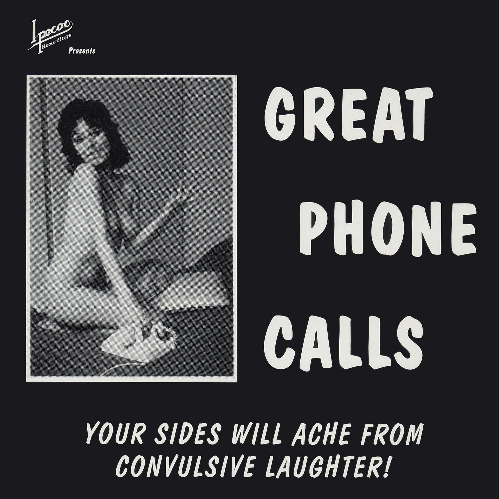GREAT PHONE CALLS