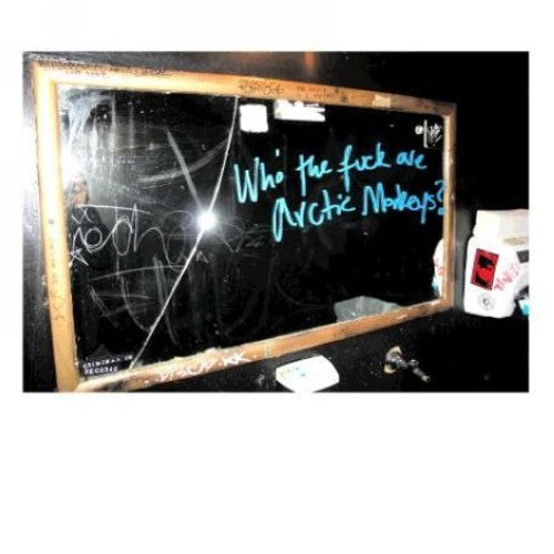 WHO THE FUCK ARE ARCTIC MONKEYS EP