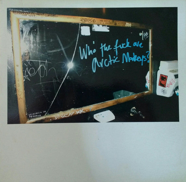 WHO THE FUCK ARE ARCTIC MONKEYS