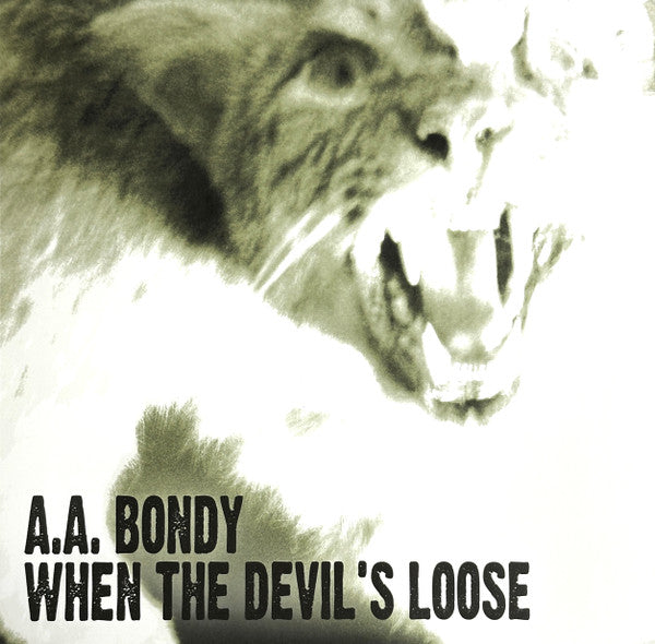 WHEN THE DEVIL'S LOOSE