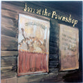 Jazz At The Pawnshop
