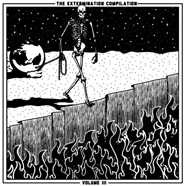 EXTERMINATION COMPILATION: VOLUME III