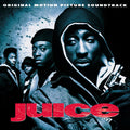 Juice (Original Motion Picture Soundtrack)