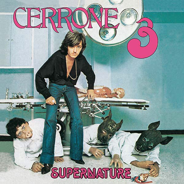 SUPERNATURE (CERRONE III) (OFFICIAL 2014 EDITION)