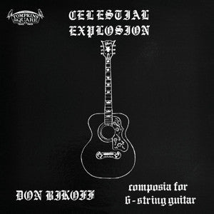 Celestial Explosion (Composia For 6-String Guitar)