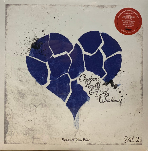 BROKEN HEARTS & DIRTY WINDOWS: SONGS OF JOHN PRINE, VOL. 2