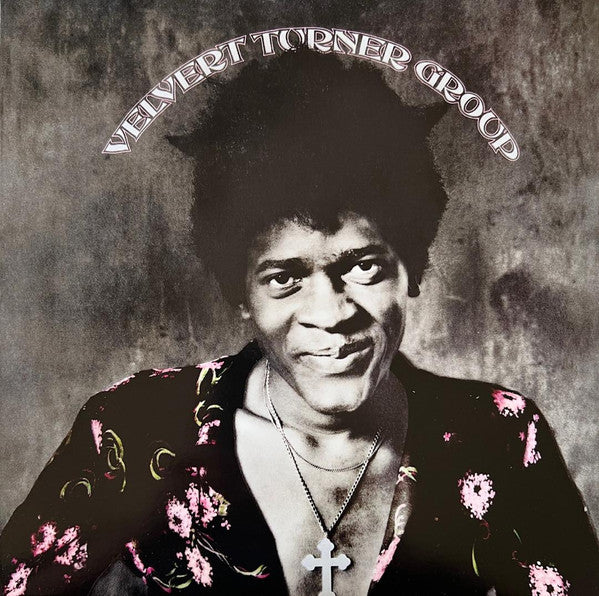Velvert Turner Group - Silver Colored Vinyl