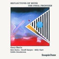 Reflections Of Monk - The Final Fronteer