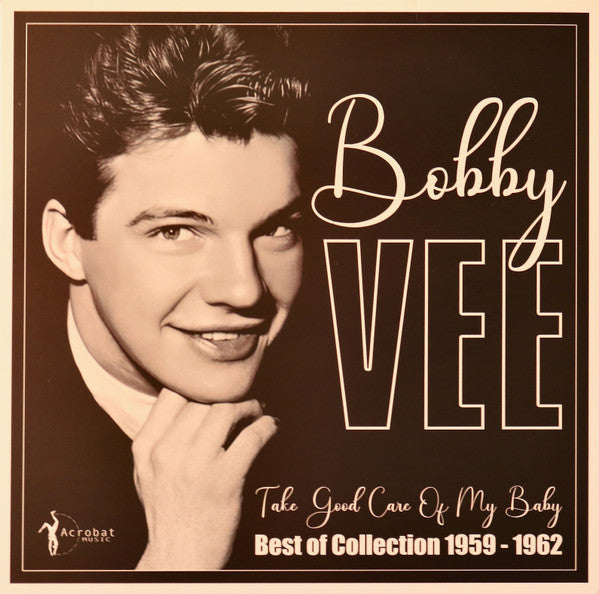 Take Good Care Of My Baby - Best Of Collection 1959-1962