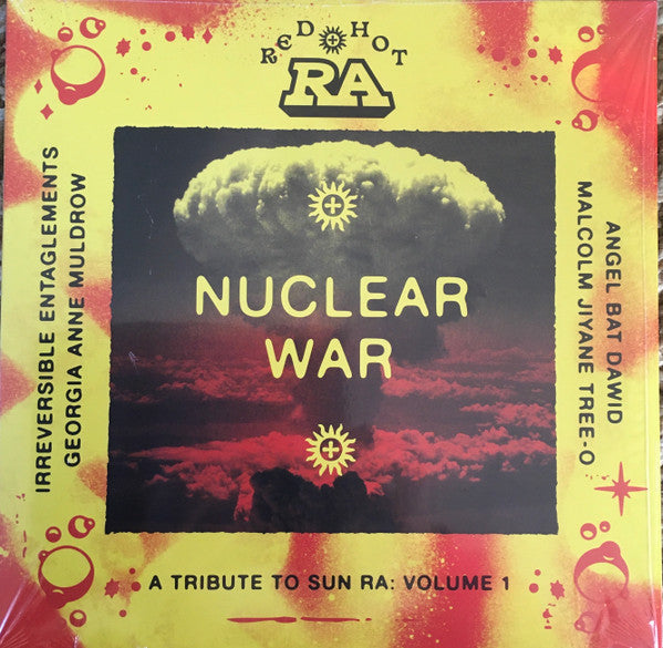 RED HOT & RA: NUCLEAR WAR