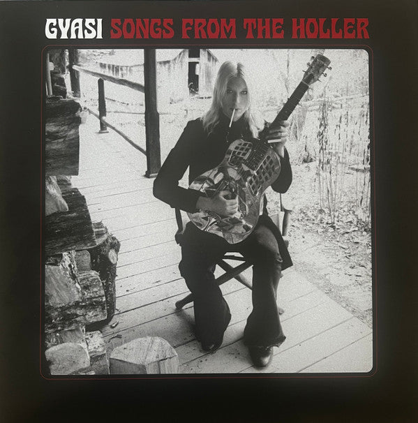 SONGS FROM THE HOLLER