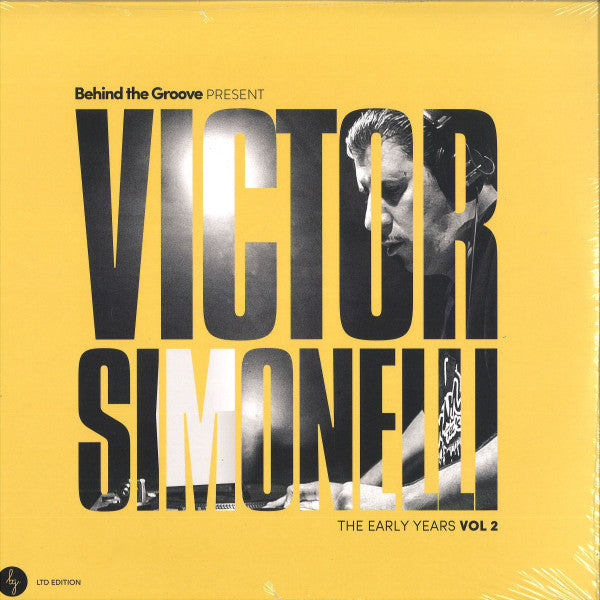 BEHIND THE GROOVE PRESENT VICTOR SIMONELLI: THE EARLY YEARS VOL. 2