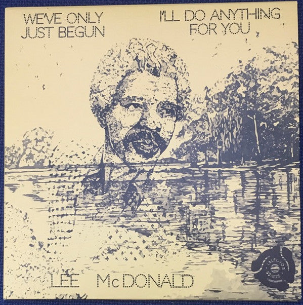 We've Only Just Begun / I'll Do Anything For You