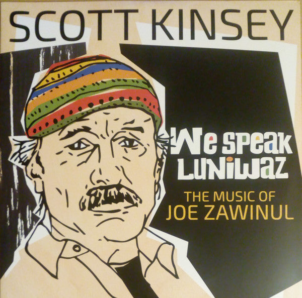 We Speak Luniwaz (The Music Of Joe Zawinul)