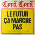 LE FUTUR CA MARCHE PAS