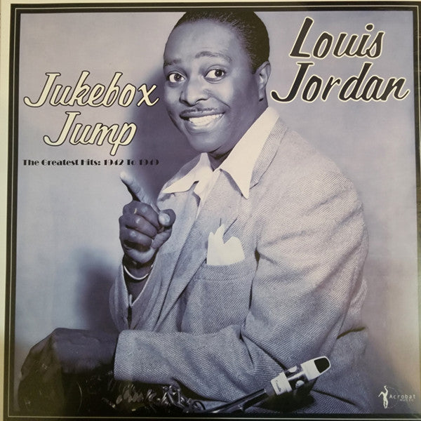 Jukebox Jump - The Greatest Hits 1942 to 1949