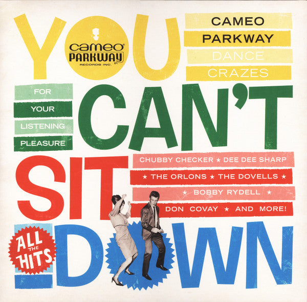You Can't Sit Down (Cameo Parkway Dance Crazes 1958-1964)